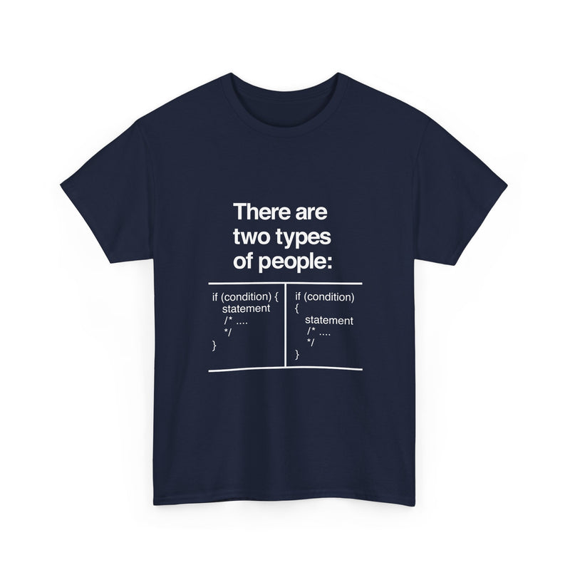 There Are Two Types of People T-Shirt, Funny Coding Tee, Programmer Gift, Geek T-Shirt, Nerd Shirt, Software Developer Humor Tee, Coder Gift