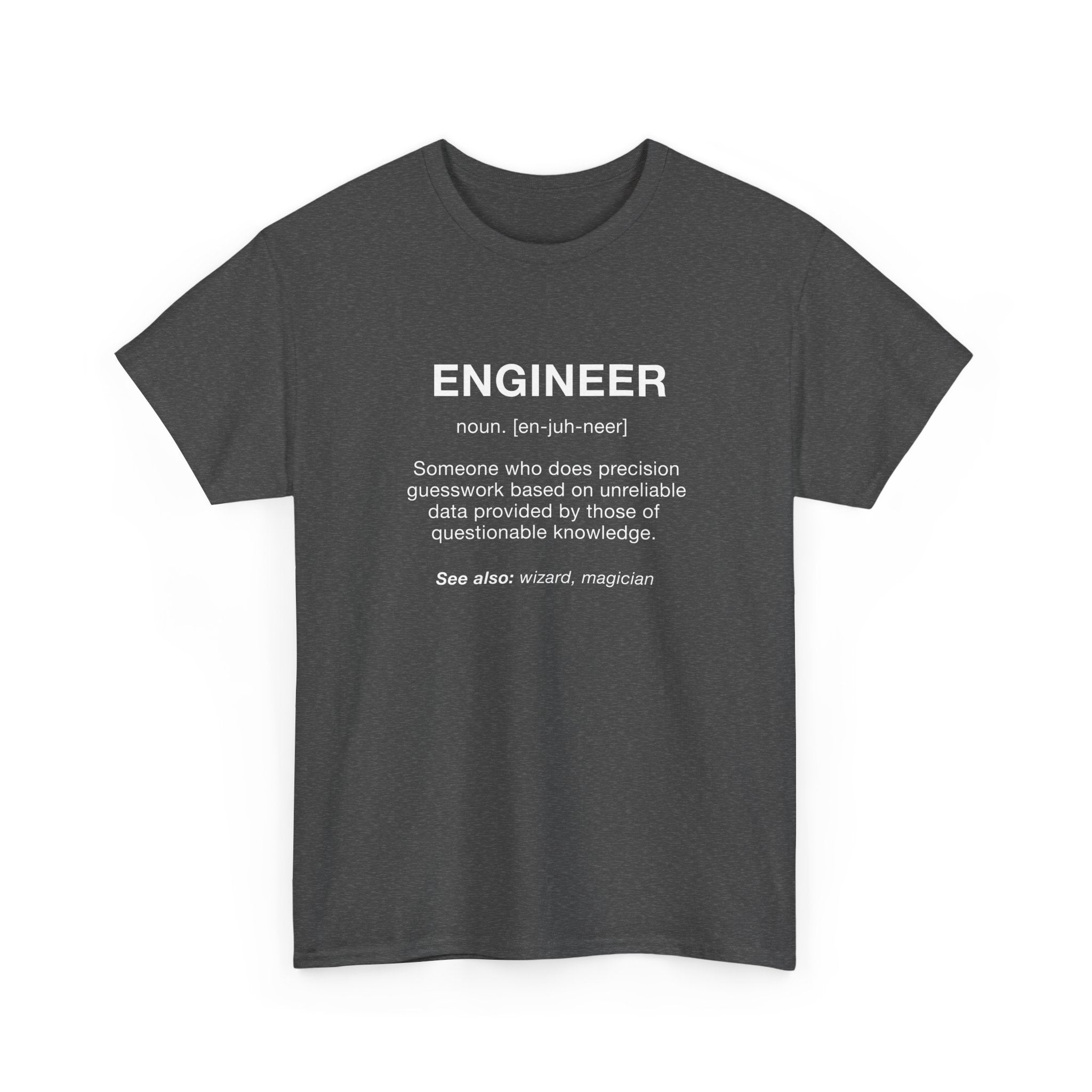 Engineer Noun - Engineering Shirt -  Unisex Crewneck T-Shirt