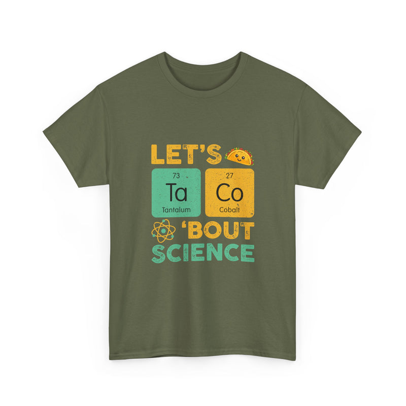 Let's Taco 'Bout Science T-Shirt, Funny Geek T-Shirt, Nerd Shirt, Science Humor Tee, Chemistry Gift, Taco Lover Present, STEM Shirt