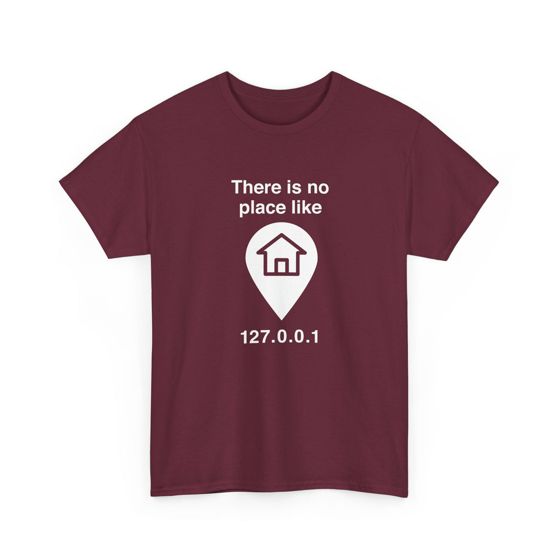No Place Like Home - Regular Unisex Crewneck T-Shirt