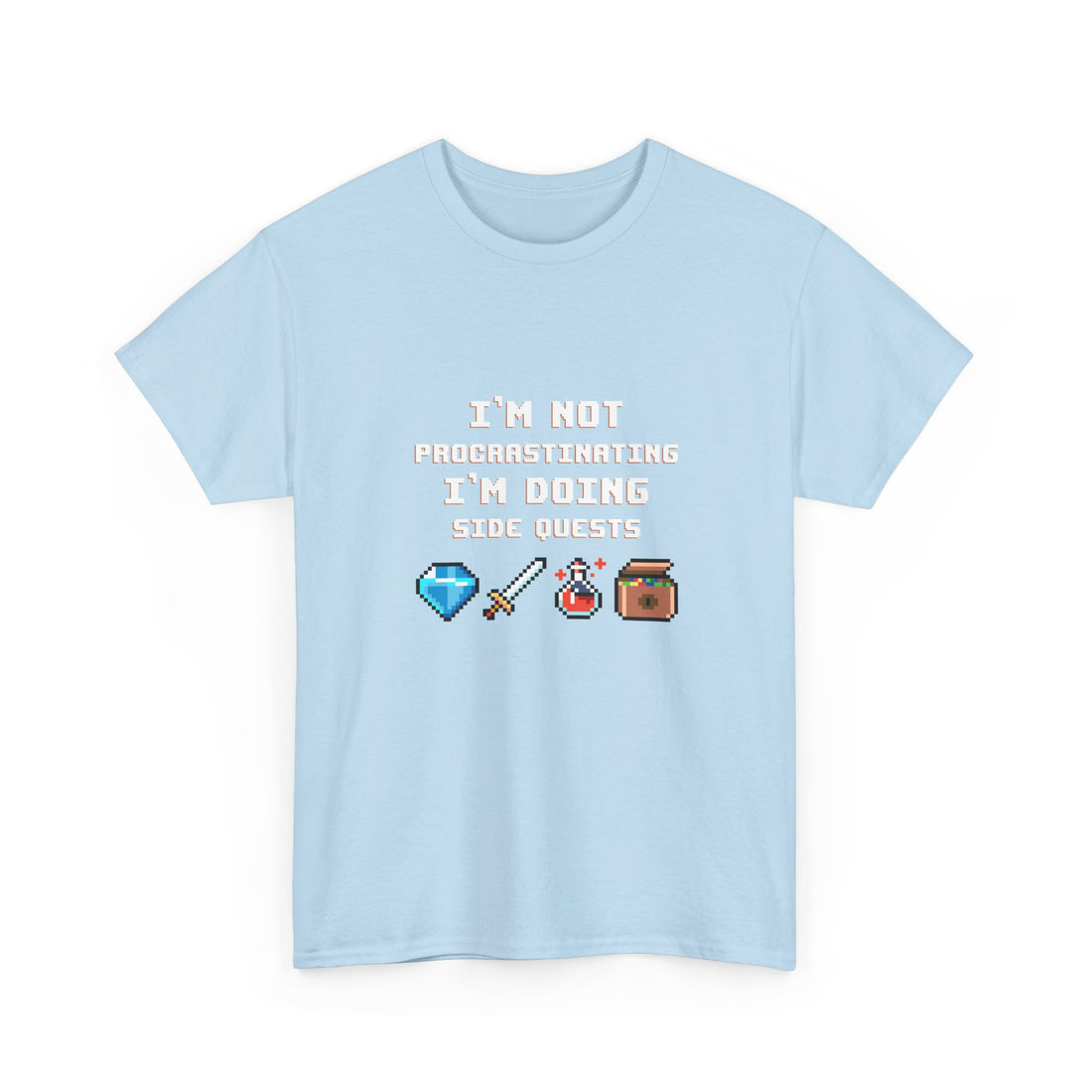 I'm Not Procrastinating I'm Doing Side Quests -  Unisex Regular Crewneck T-Shirt