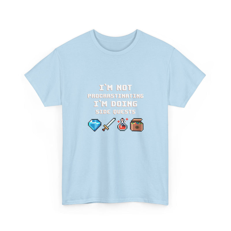 I'm Not Procrastinating I'm Doing Side Quests - Regular Unisex Crewneck T-Shirt