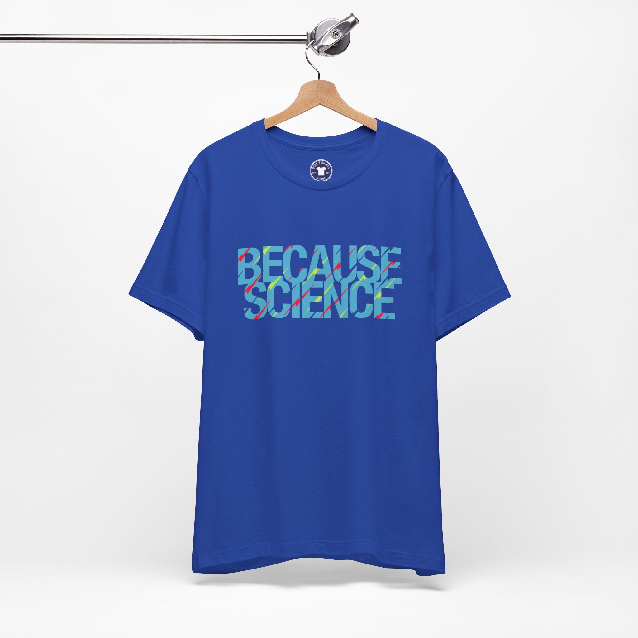 Because Science - Premium Unisex Crewneck T-Shirt