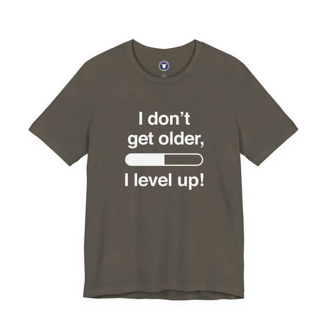 I Don't Get Older I Level Up - Funny Gamer Shirt - Premium Unisex Crewneck T-Shirt