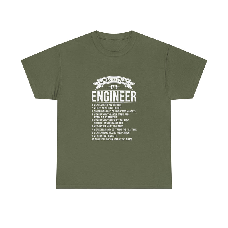 10 Reasons to Date an Engineer T-Shirt, Geek T-Shirt, Nerd Shirt, Humorous Relationship Tee, Scientist Gift, STEM Love Apparel