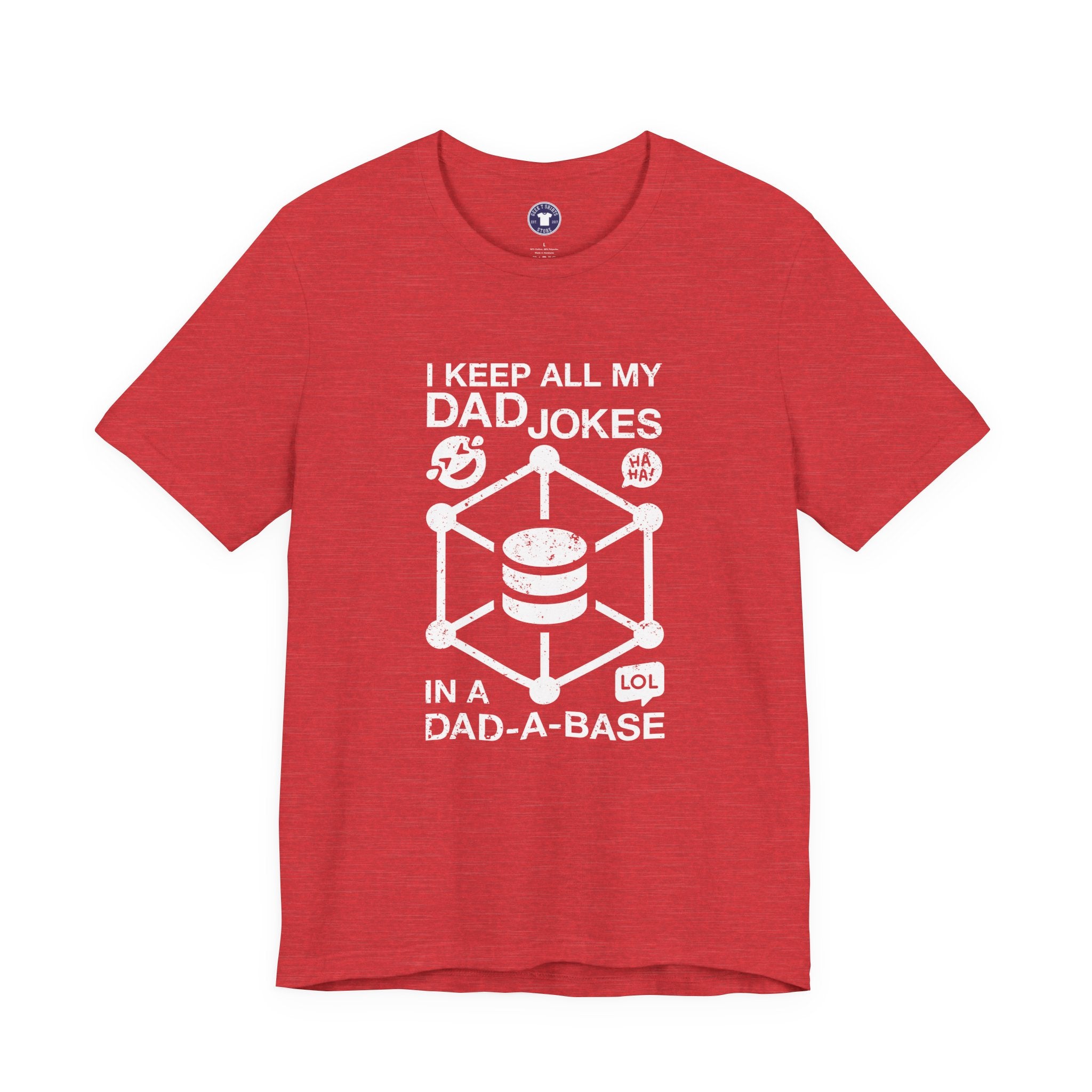 I Keep My Dad Jokes In A Dad-A-Base - Premium Unisex Crewneck T-Shirt