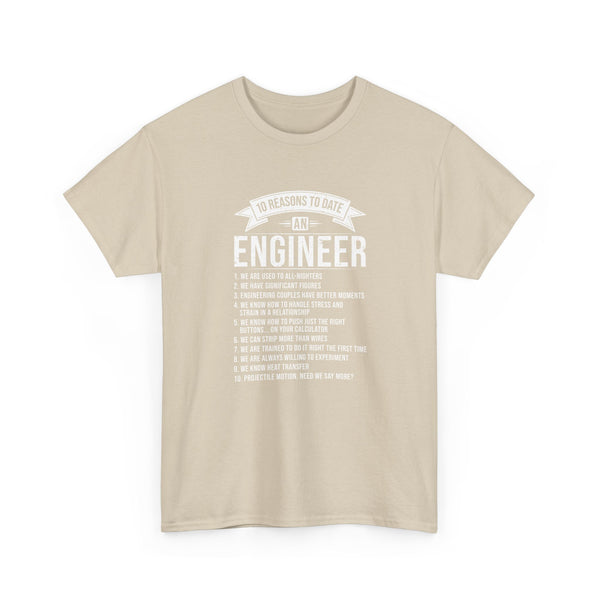 10 Reasons To Date An Engineer Funny Engineering - Regular Unisex Crewneck T-Shirt