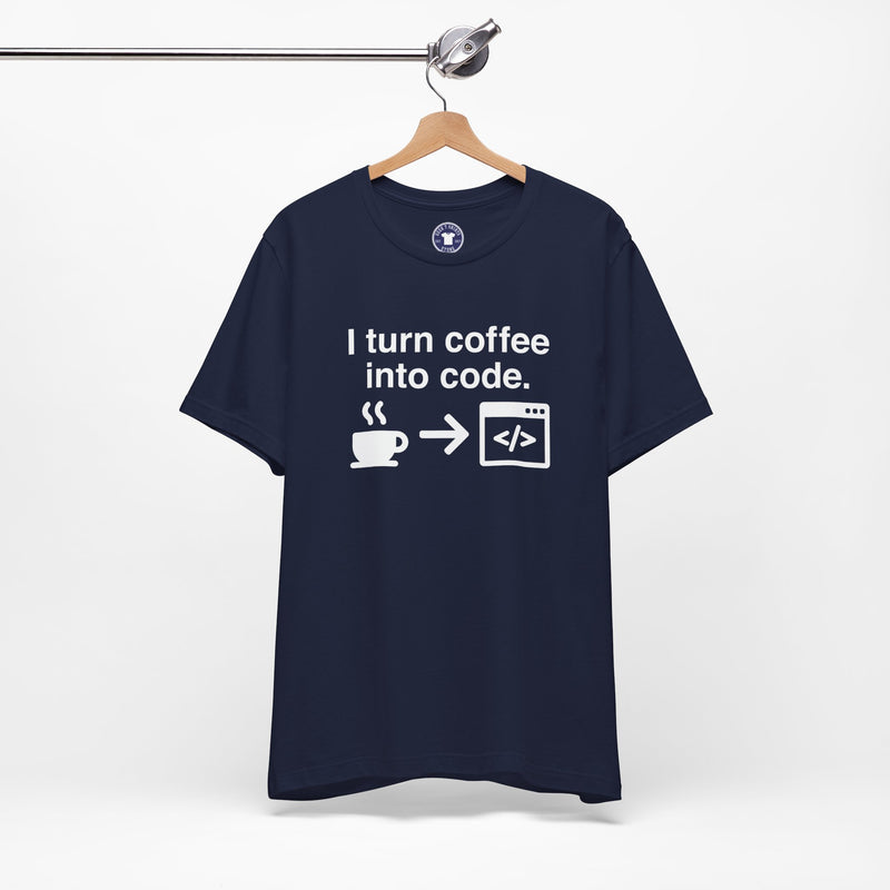 I Turn Coffee Into Code - Coder Shirt - Premium Unisex Crewneck T-Shirt