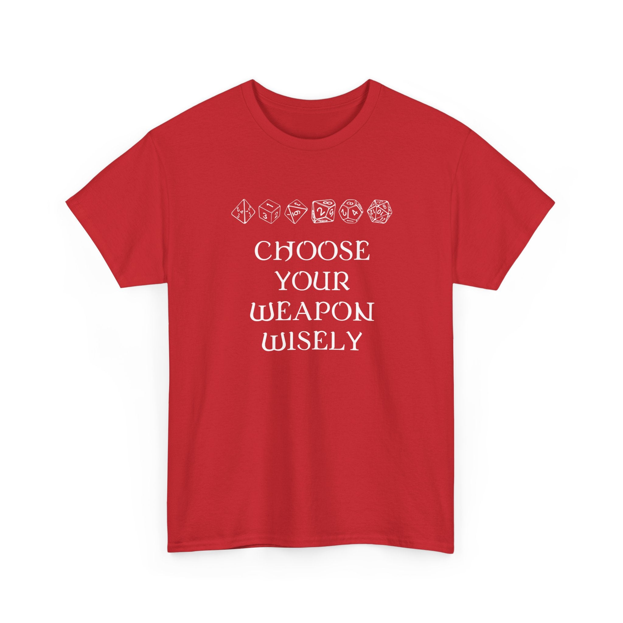 Choose Your Weapon Dnd Role Play Gamer T-Shirt - Dice Fan Shirt -  Unisex Crewneck T-Shirt