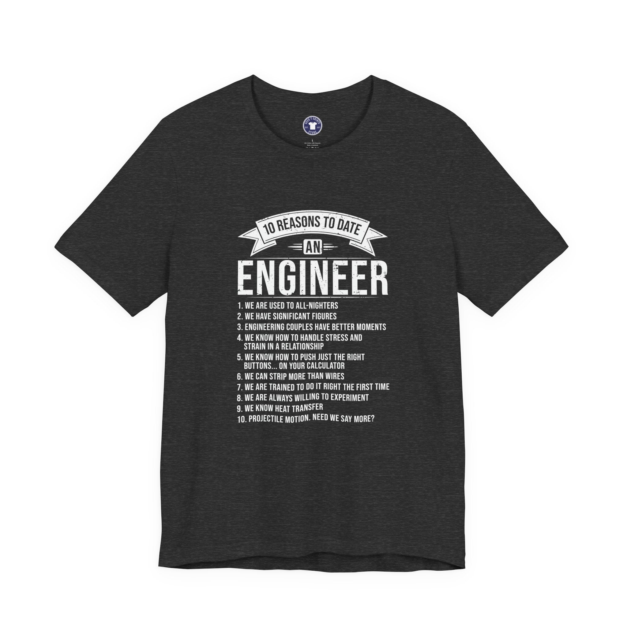 10 Reasons To Date An Engineer Funny Engineering - Premium Unisex Crewneck T-Shirt