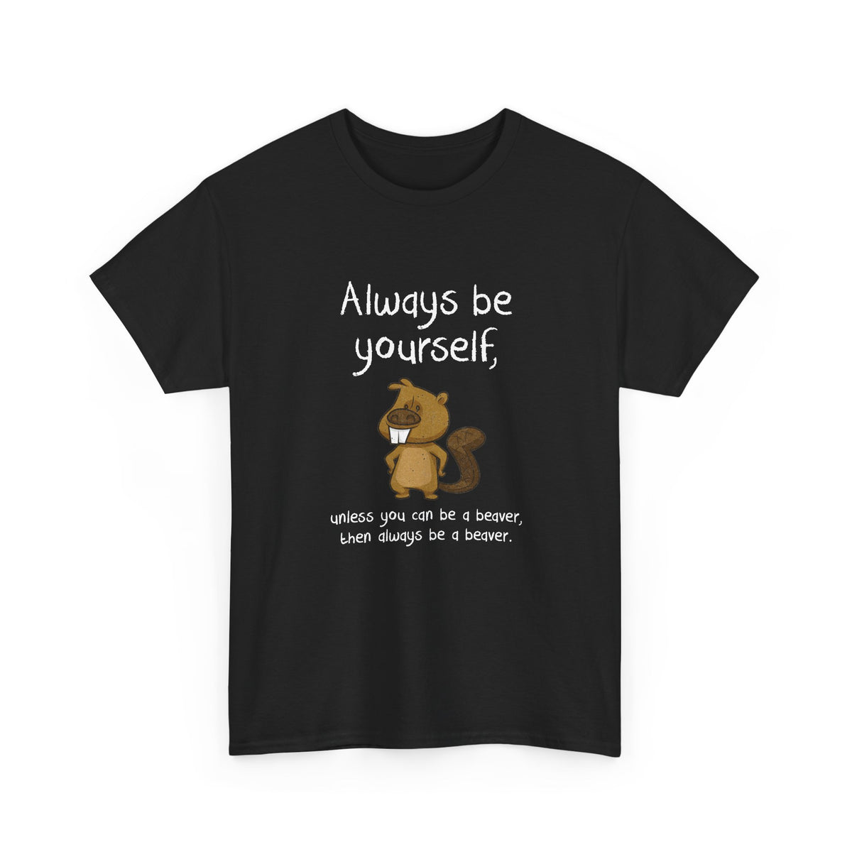 Always Be A Beaver