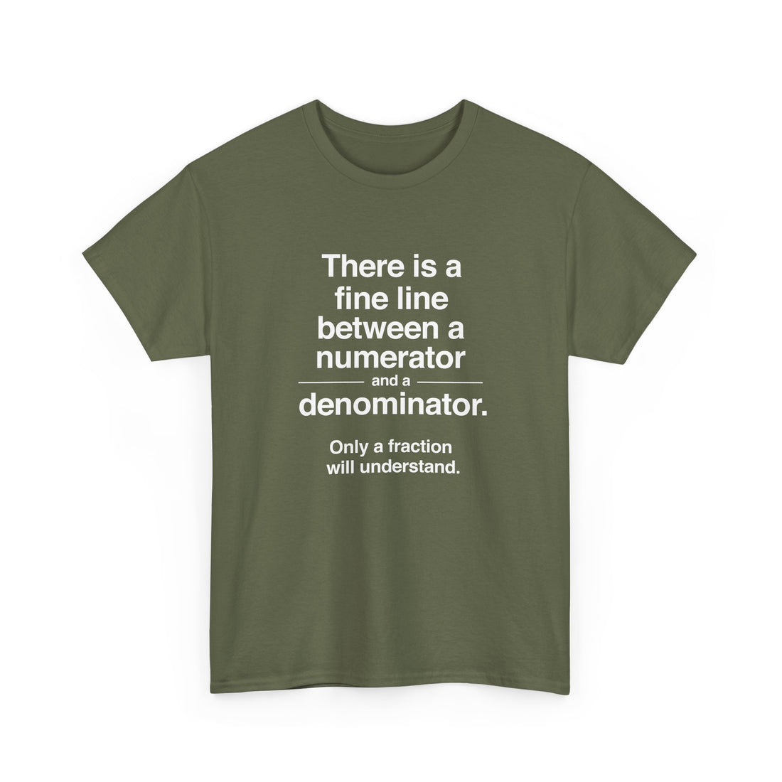Funny Numerator Denominator Math Shirt - Regular Unisex Crewneck T-Shirt