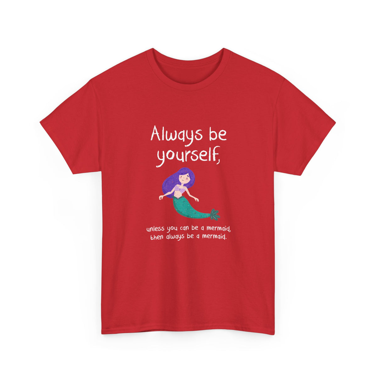 Always Be A Mermaid