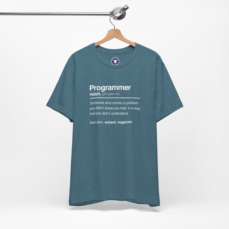 Programmer Noun Coding T-Shirt - Nerd Shirt - It Shirt - Premium Unisex Crewneck T-Shirt