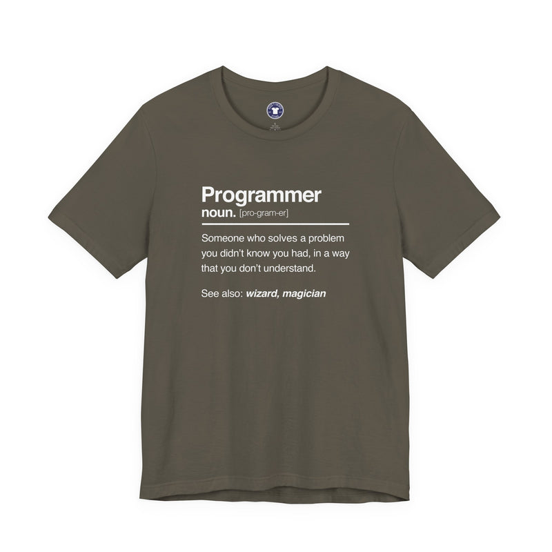 Programmer Noun Coding T-Shirt - Nerd Shirt - It Shirt - Premium Unisex Crewneck T-Shirt