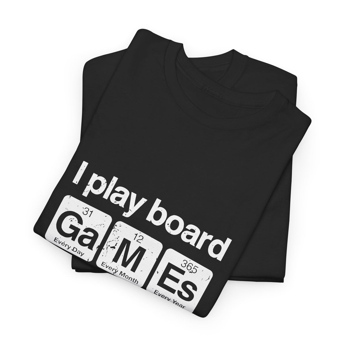 I Play Board Games Periodically