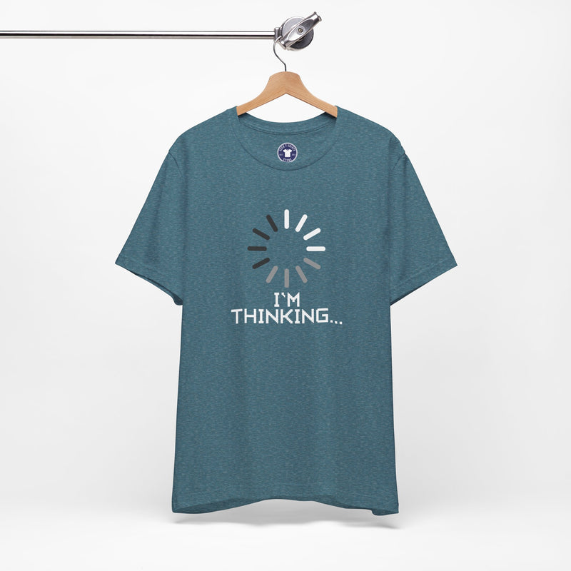 I'm Thinking Loading Wheel - Funny Coder Shirt - Premium Unisex Crewneck T-Shirt