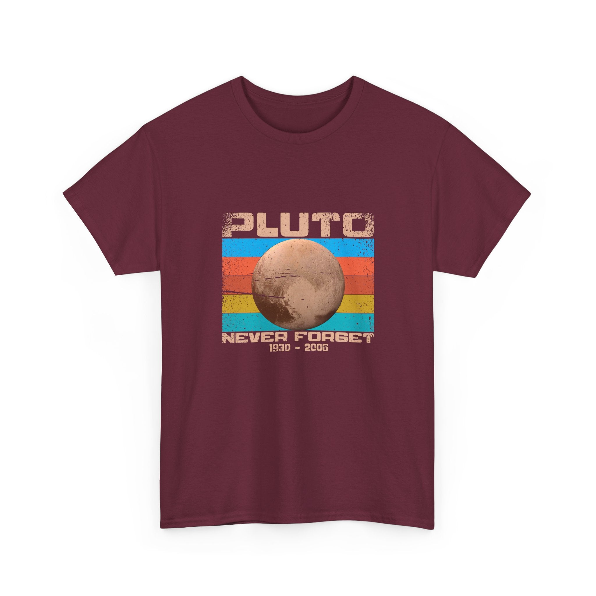 Pluto Never Forget - Geek Shirt - Funny Science Shirt -  Unisex Crewneck T-Shirt