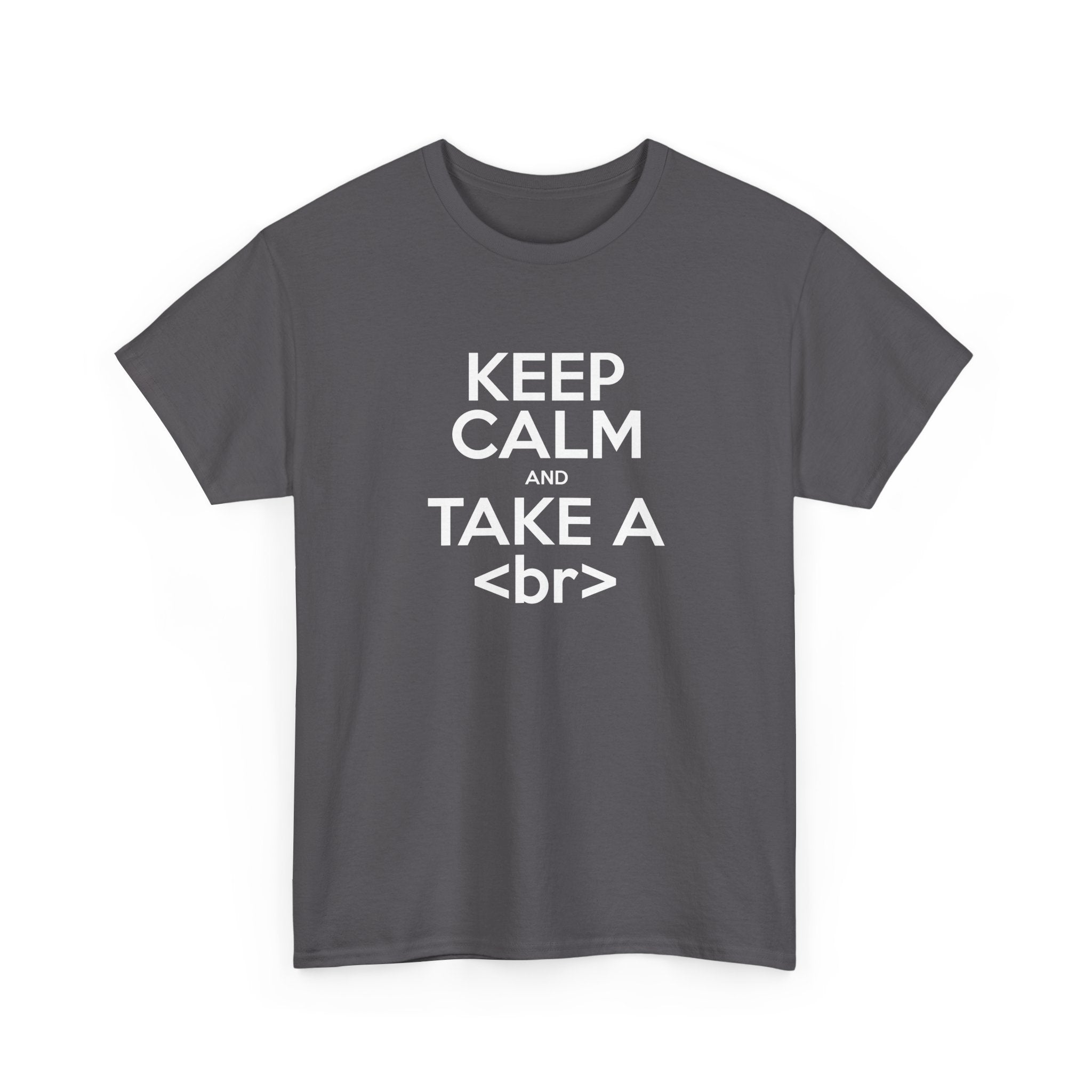 Keep Calm And Take A Break - Computer Shirt -  Unisex Crewneck T-Shirt