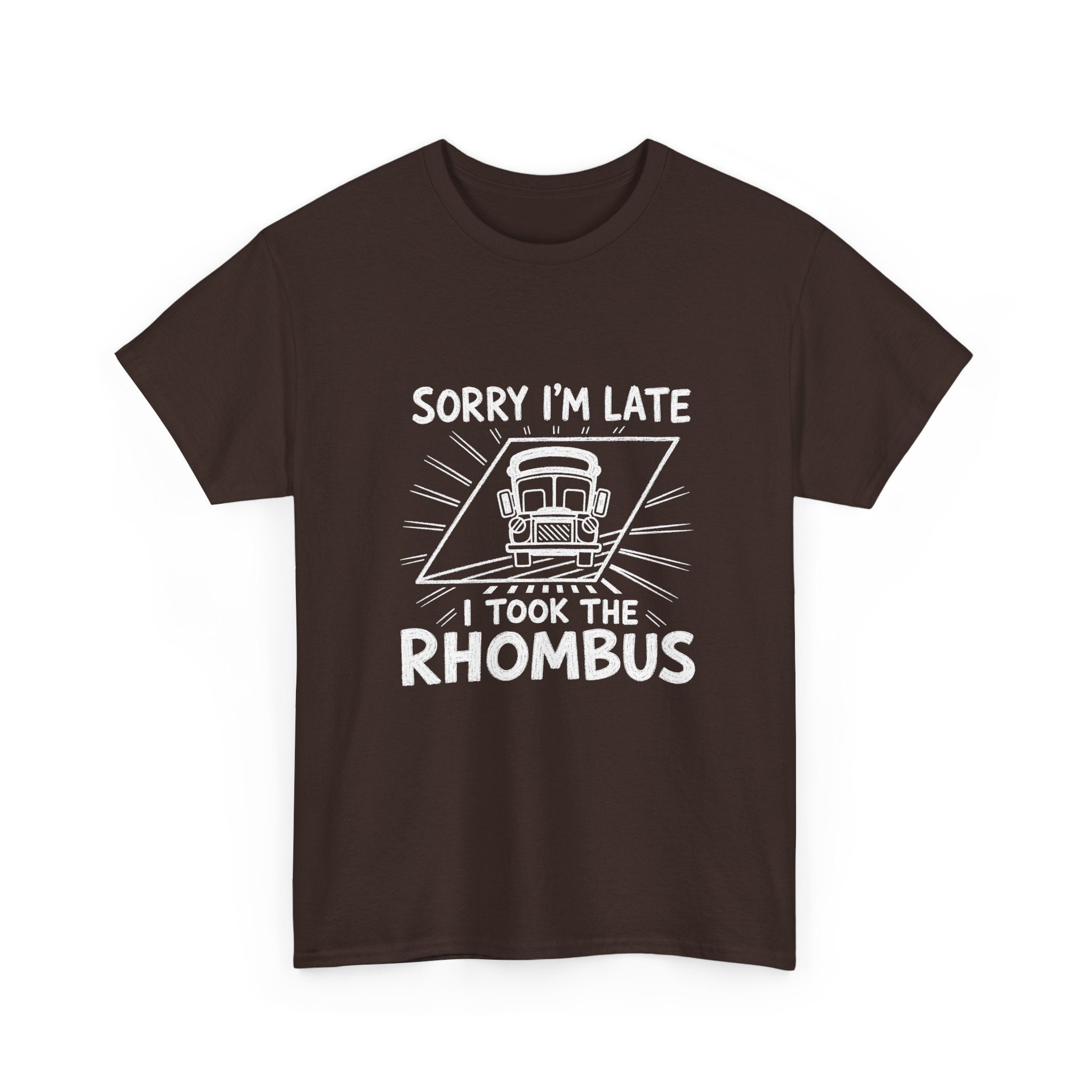 Sorry I'm Late, I Took The Rhombus