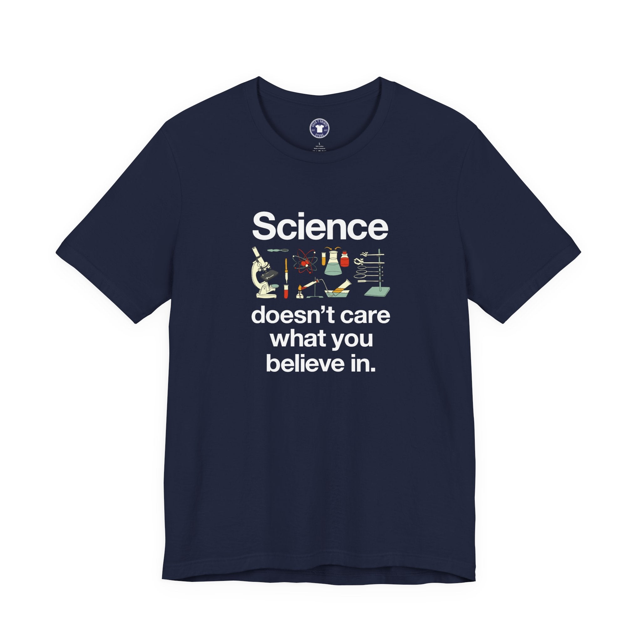 Science Doesn't Care What You Believe In - Premium Unisex Crewneck T-Shirt