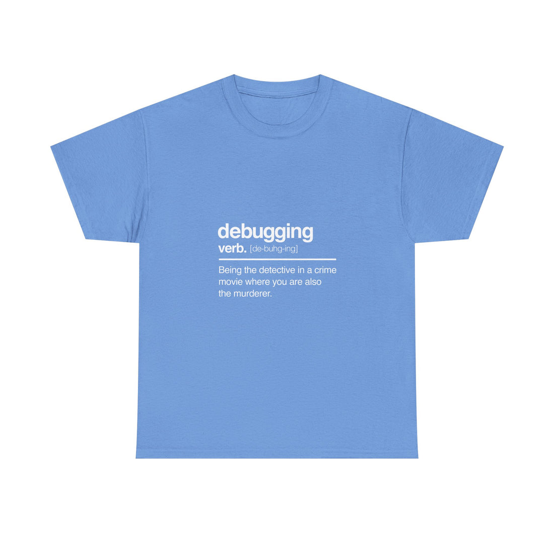 Debugging Definition T-Shirt, Geek T-Shirt, Nerd Shirt, Funny Programmer Tee, Coding Humor Shirt, Developer Gift, Tech Lover Apparel
