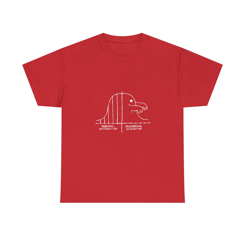 Paranormal Distribution T-Shirt, Funny Statistical Humor Tee, Geek T-Shirt, Nerd Shirt, Math Joke Top, Science Gift Shirt, Funny Geek Tee