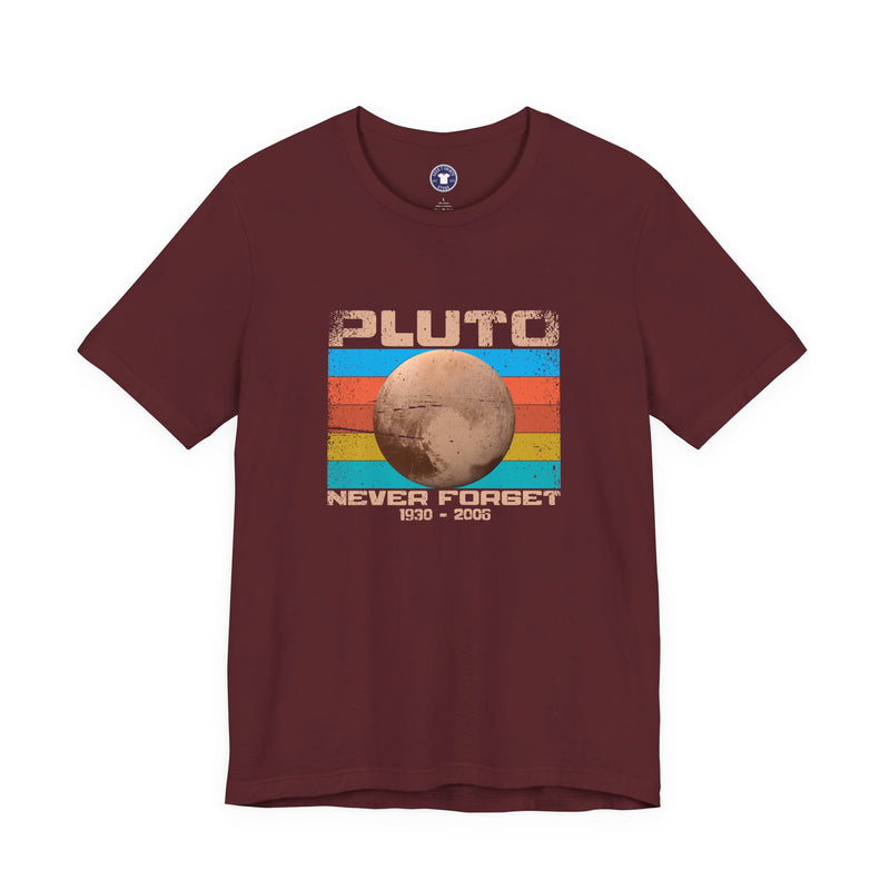 Pluto Never Forget - Geek Shirt - Funny Science Shirt - Premium Unisex Crewneck T-Shirt