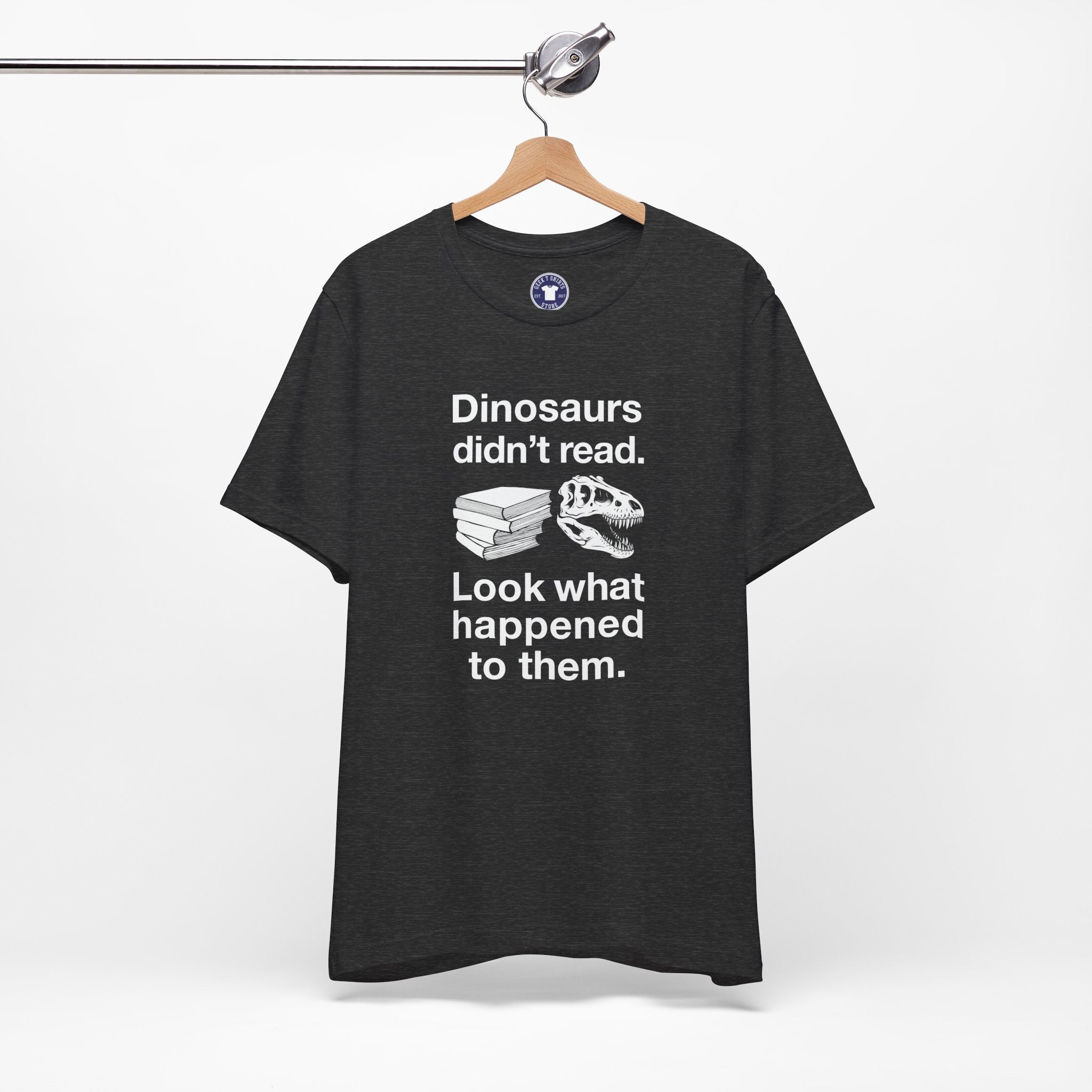 Dinosaurs Didn’t Read - Premium Unisex Crewneck T-Shirt
