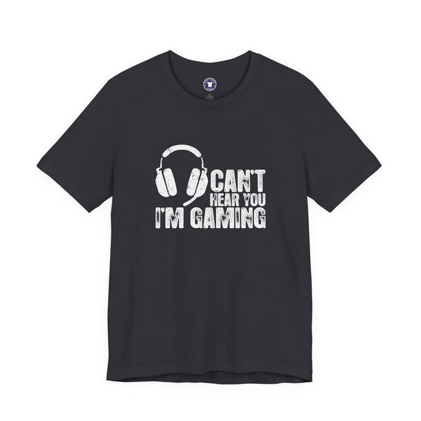Can't Hear You I'm Gaming - Premium Unisex Crewneck T-Shirt