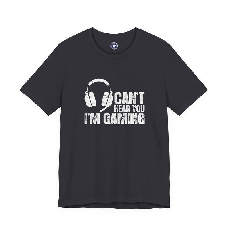 Can't Hear You I'm Gaming - Premium Unisex Crewneck T-Shirt
