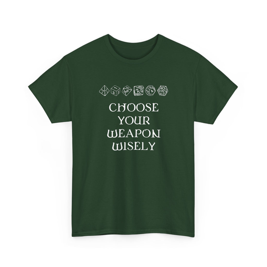 Choose Your Weapon Dnd Role Play Gamer T-Shirt - Dice Fan Shirt - Regular Unisex Crewneck T-Shirt