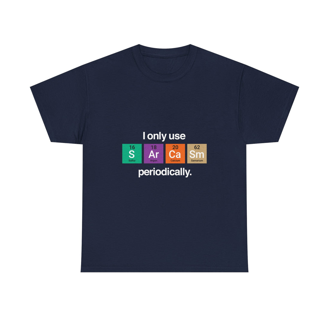 Periodic Table T-Shirt, Chemistry Humor Tee, Science Shirt, Geek T-Shirt, Nerd Shirt, Science Gift, Chemistry Lover Present, STEM Apparel