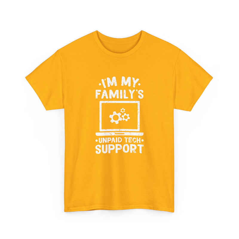 I'm My Family's Unpaid Tech Support - Regular Unisex Crewneck T-Shirt