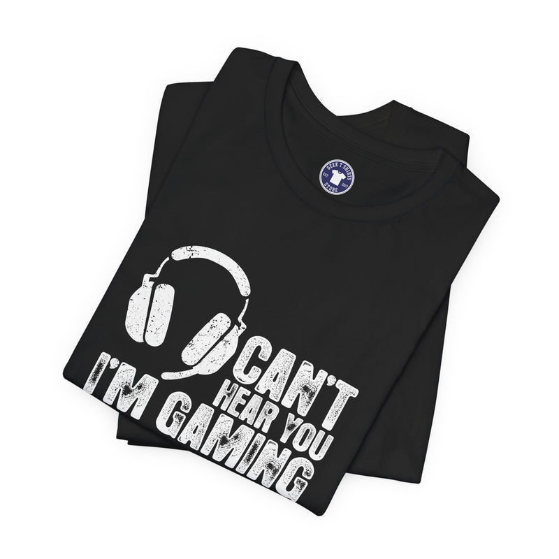 Can't Hear You I'm Gaming - Premium Unisex Crewneck T-Shirt