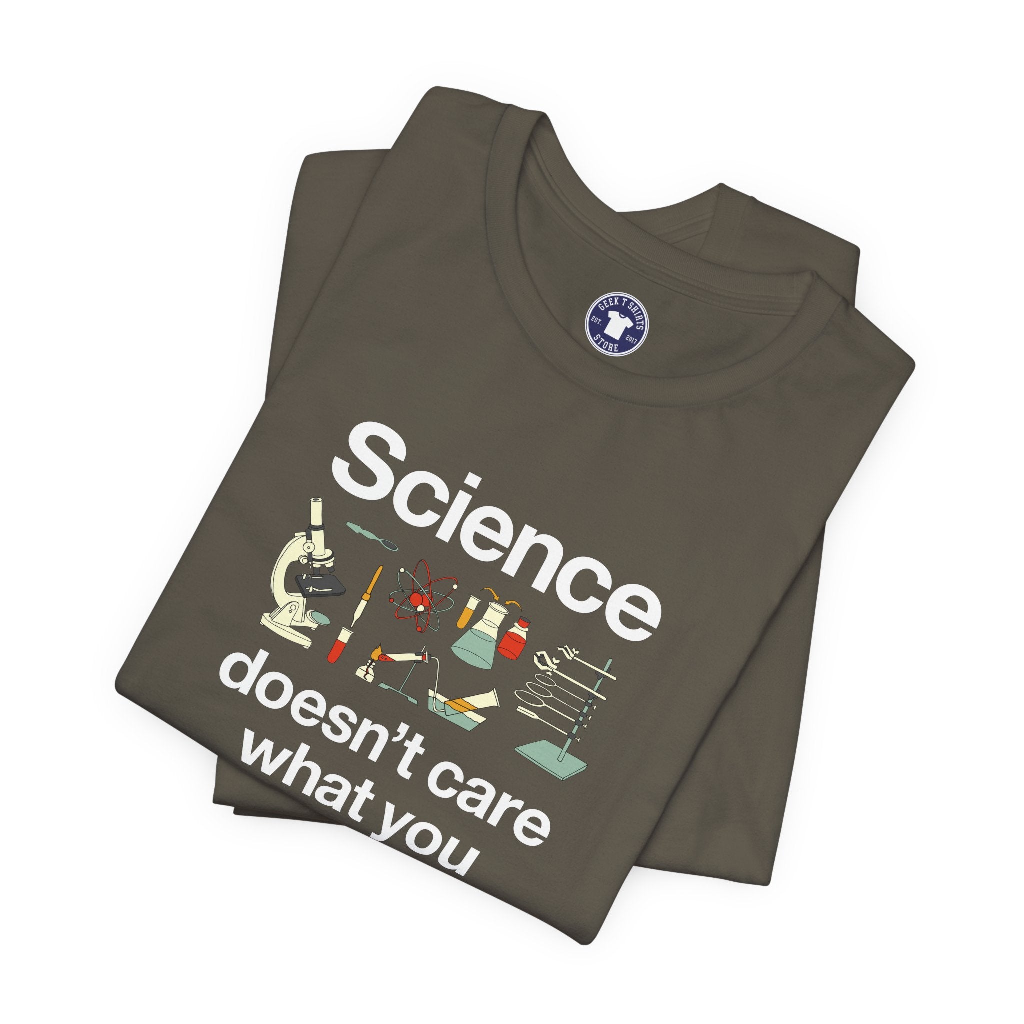 Science Doesn't Care What You Believe In - Premium Unisex Crewneck T-Shirt