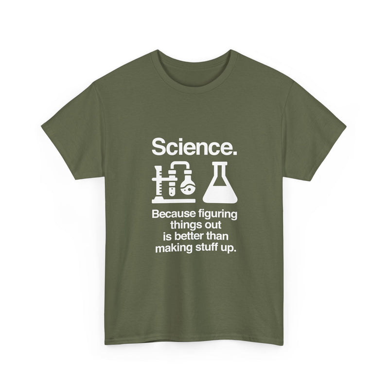 Science T-Shirt, Geek T-Shirt, Nerd Shirt, Chemistry Lab Tee, Science Humor Shirt, STEM Gift, Science Lover Apparel, Science Quote Tee