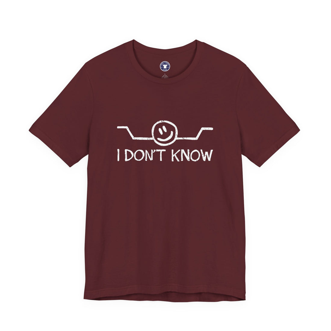 I Don't Know - Premium Unisex Crewneck T-Shirt