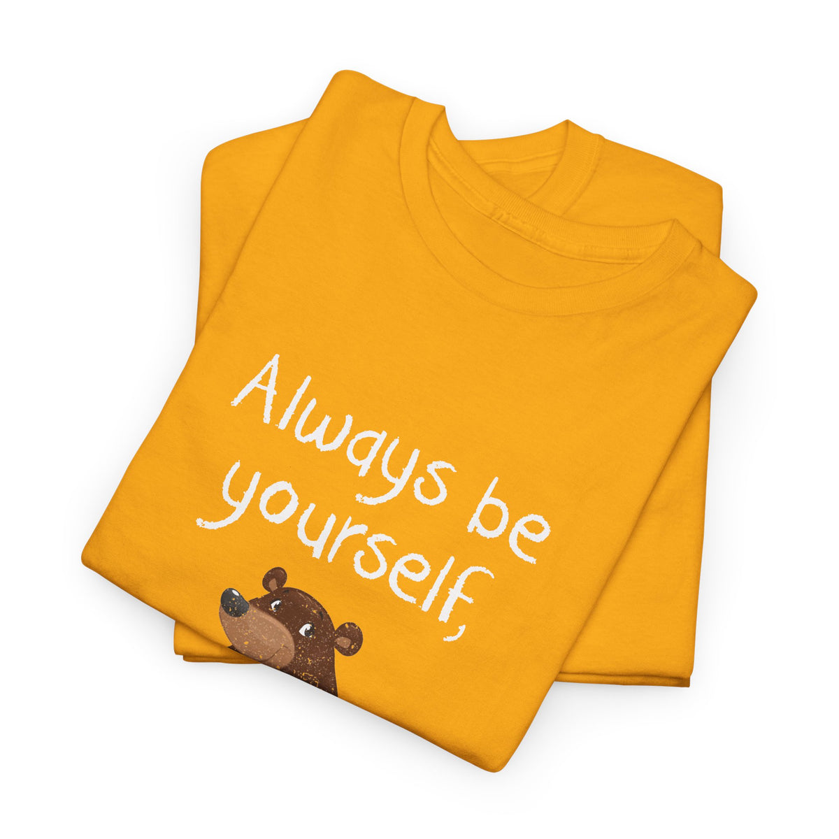 Always Be A Bear