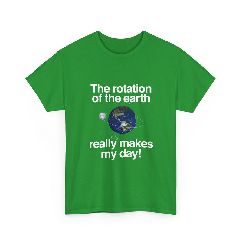 Earth Rotation T-Shirt, Science Geek Tee, Nerd Shirt, Astronomy Gift, Planet Earth Shirt, Space Humor, Science Lover Apparel, Celestial Art