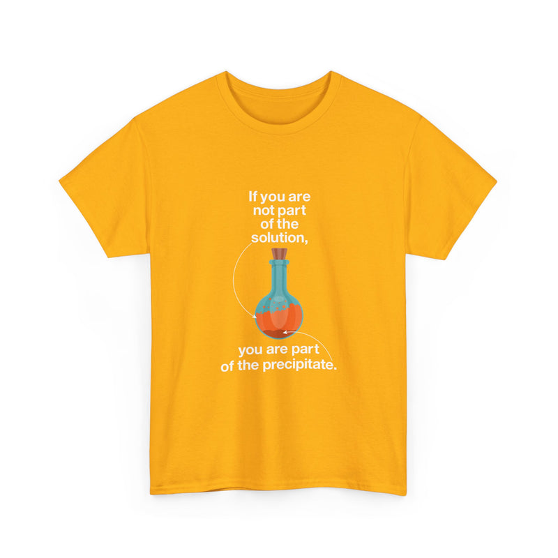 Science Humor T-Shirt, Geek T-Shirt, Nerd Shirt, Chemistry Gift Tee, Science Joke Shirt, Lab Lover Present, STEM Shirt, Funny Chemistry Tee