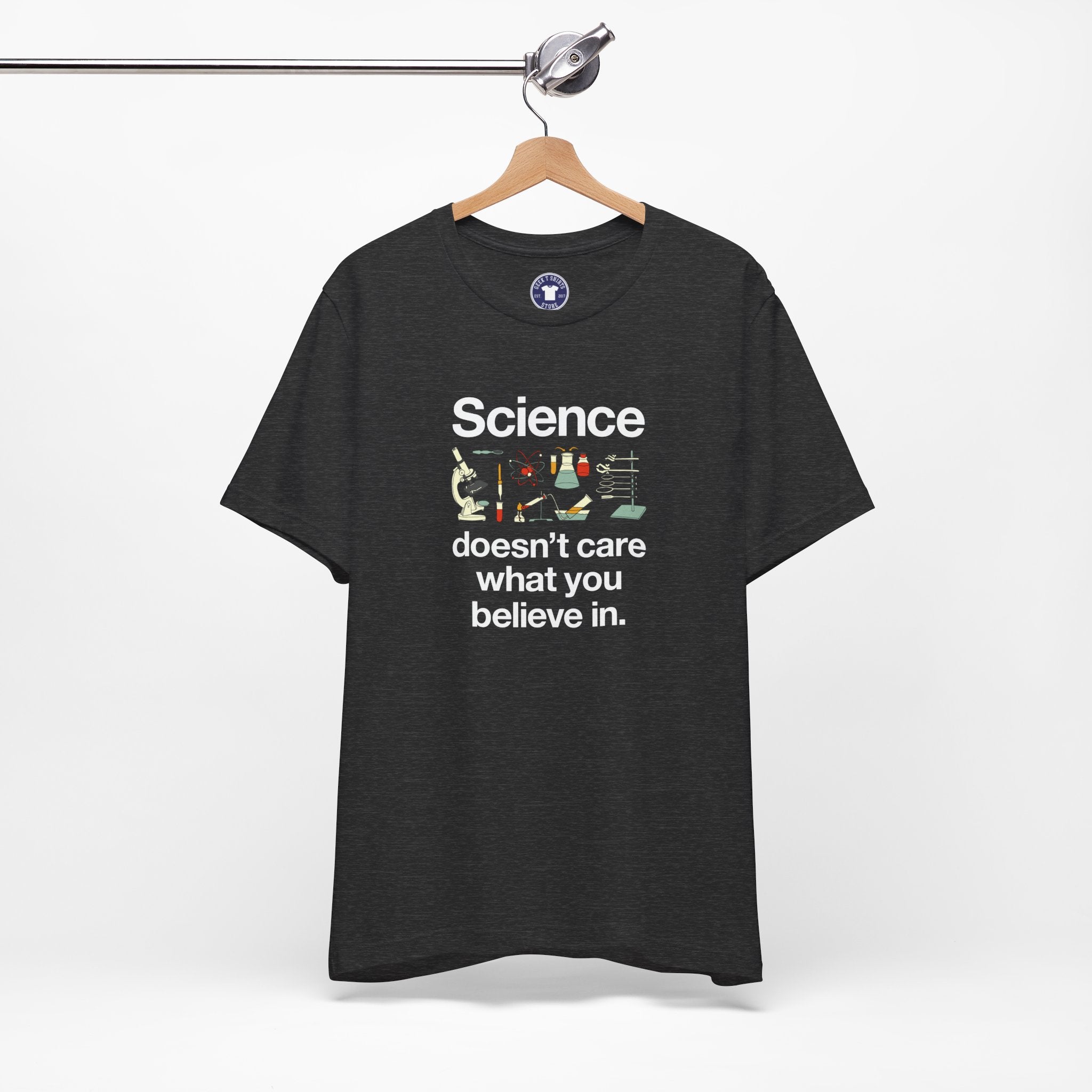 Science Doesn't Care What You Believe In - Premium Unisex Crewneck T-Shirt