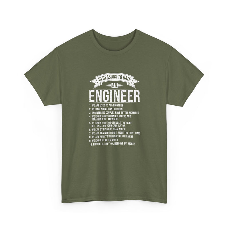 10 Reasons To Date An Engineer Funny Engineering - Regular Unisex Crewneck T-Shirt