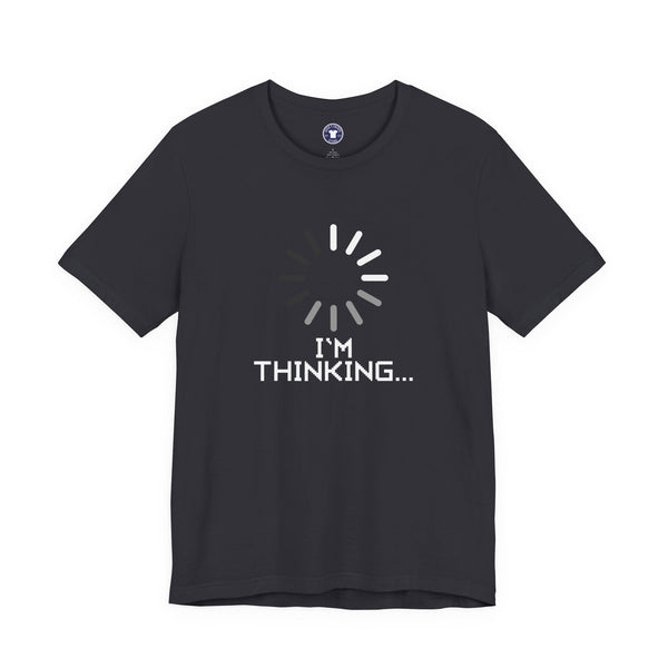 I'm Thinking Loading Wheel - Funny Coder Shirt - Premium Unisex Crewneck T-Shirt