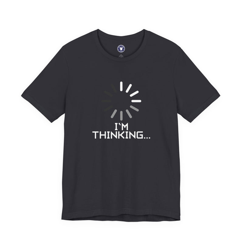I'm Thinking Loading Wheel - Funny Coder Shirt - Premium Unisex Crewneck T-Shirt