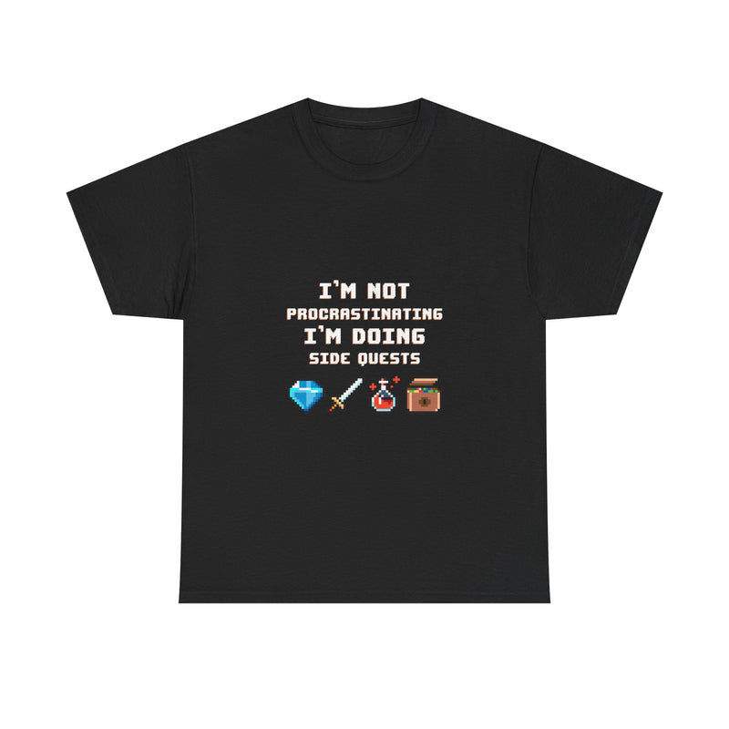 I'm Not Procrastinating T-Shirt, Gamer Tee, Side Quest Shirt, Geek T-Shirt, Nerd Shirt, Video Game Humor, Pixel Art Gift, Casual Wear