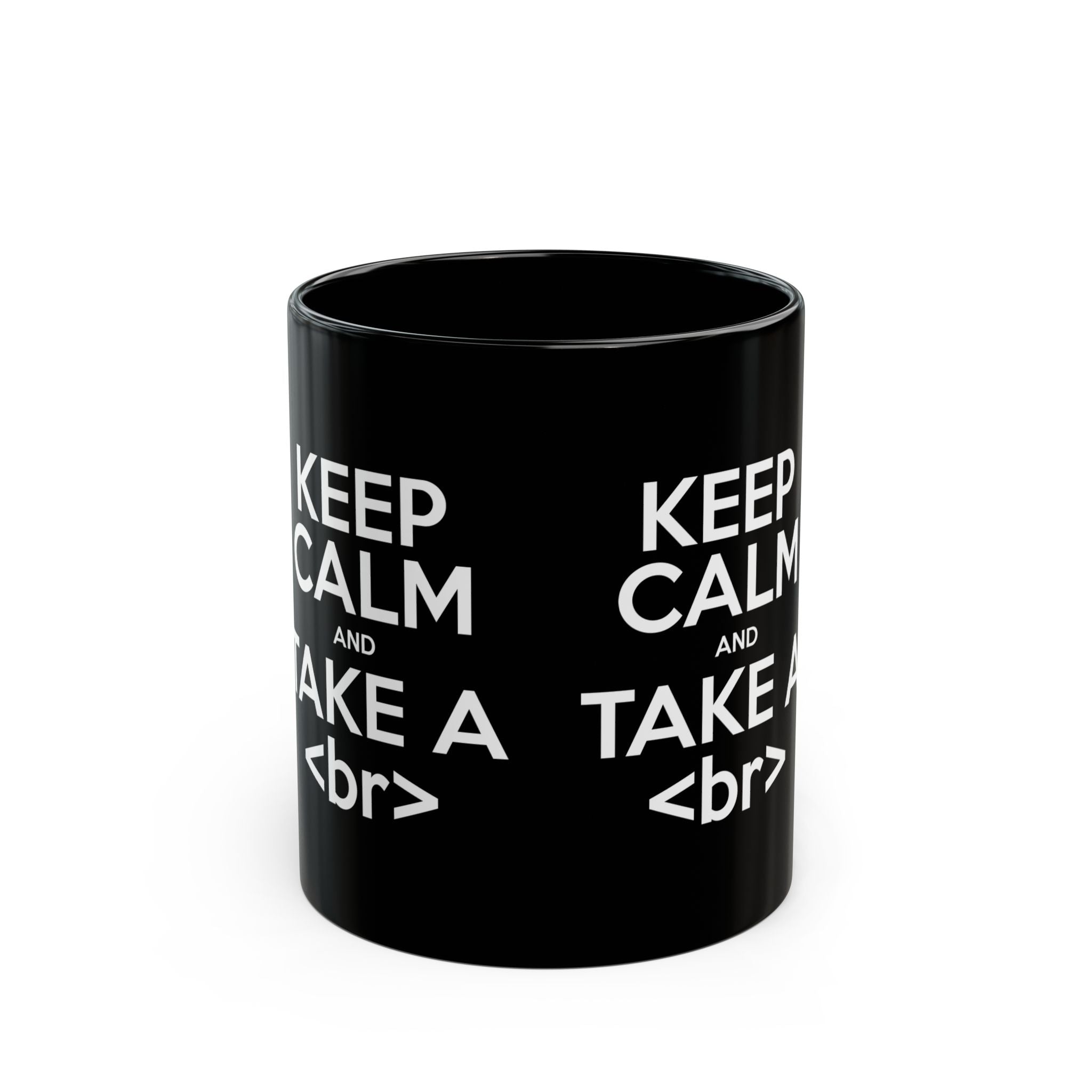 Keep Calm And Take A Break - Black Glossy Mug