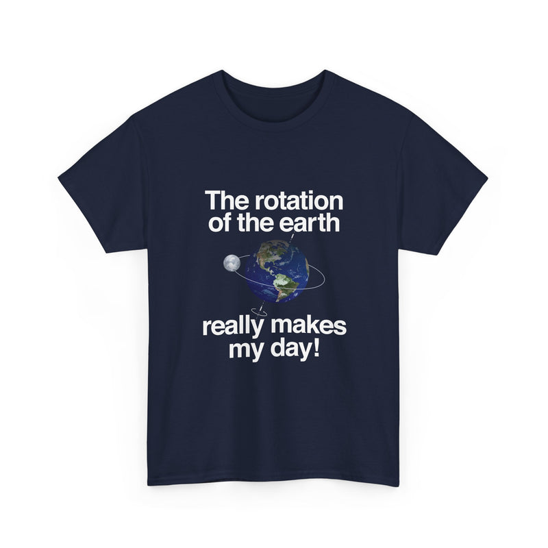 Earth Rotation T-Shirt, Science Geek Tee, Nerd Shirt, Astronomy Gift, Planet Earth Shirt, Space Humor, Science Lover Apparel, Celestial Art