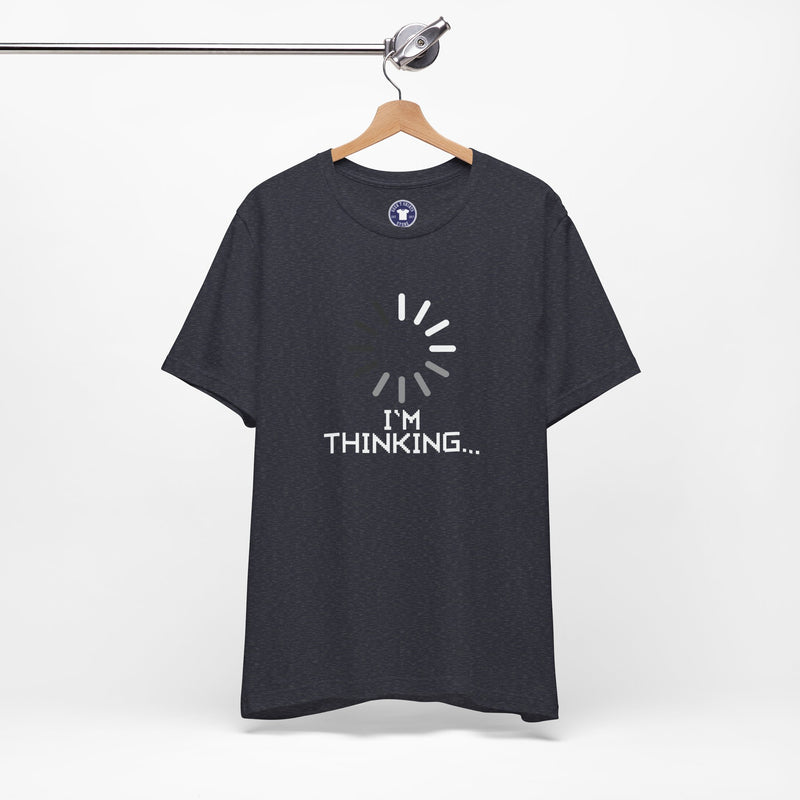 I'm Thinking Loading Wheel - Funny Coder Shirt - Premium Unisex Crewneck T-Shirt