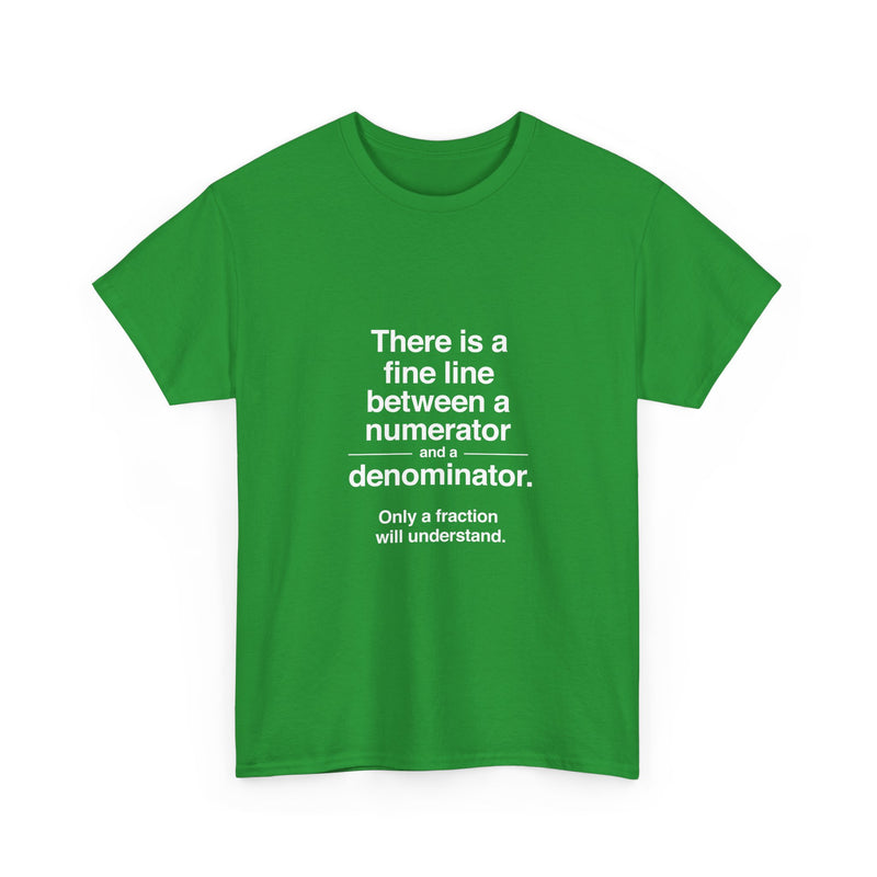 Funny Math T-Shirt, Geek T-Shirt, Nerd Shirt, Fraction Joke Tee, Math Humor Gift, Clever Math Shirt, Educational Humor Apparel